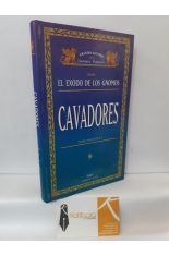 CAVADORES (SERIE EL ÉXODO DE LOS GNOMOS)