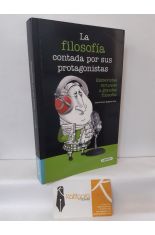 LA FILOSOFA CONTADA POR SUS PROTAGONISTAS