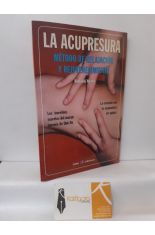 LA ACUPRESURA, MTODO DE RELAJACIN Y REJUVENECIMIENTO