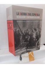 LA GUERRA CIVIL ESPAÑOLA. REVOLUCIÓN Y CONTRARREVOLUCIÓN