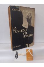 LA TRAGEDIA Y EL HOMBRE