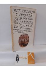 LA MALA VIDA EN LA ESPAA DE FELIPE IV