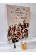 LAS ANCDOTAS DE LOS BORBONES. LA GRACIA REAL