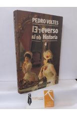 EL REVERSO DE LA HISTORIA 4. HUMORADAS Y RAREZAS DE LA HISTORIA DE ESPAA