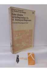 LAS CLASES PRIVILEGIADAS EN EL ANTIGUO RÉGIMEN
