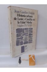 HISTORIA URBANA DE LEN Y CASTILLA EN LA EDAD MEDIA (SIGLOS IX-XIII)