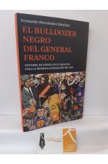 EL BULLDOZER NEGRO DEL GENERAL FRANCO