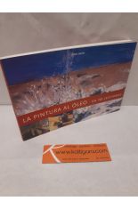 LA PINTURA AL ÓLEO EN 10 LECCIONES