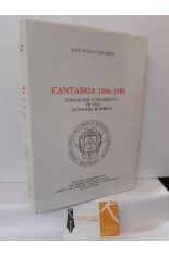 CANTABRIA 1886-1986. FORMACIÓN Y DESARROLLO DE UNA ECONOMÍA MODERNA