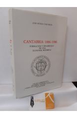 CANTABRIA 1886-1986. FORMACIN Y DESARROLLO DE UNA ECONOMA MODERNA