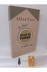 ES FCIL DEJAR DE FUMAR SI SABES CMO