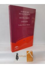 FORNICAR NO ES PECADO - HOTEL PARTY - CHIVATO