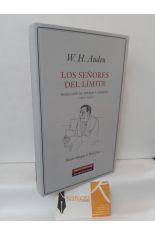 LOS SEÑORES DEL LÍMITE. SELECCIÓN DE POEMAS Y ENSAYOS (1927-1973) - BILINGÜE
