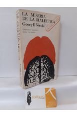 LA MISERIA DE LA DIALCTICA. DIALCTICA Y MARXISMO FRENTE A LA CIENCIA