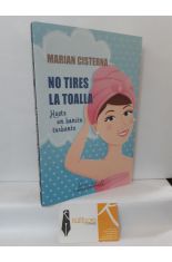 NO TIRES LA TOALLA. HAZTE UN BONITO TURBANTE