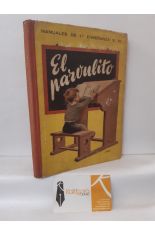 EL PARVULITO, LIBRO DE LECTURA. MANUALES DE PRIMERA ENSEANZA SM