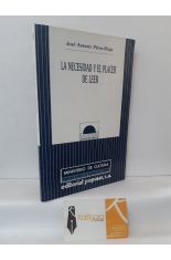 LA NECESIDAD Y EL PLACER DE LEER