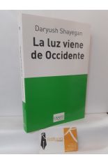 LA LUZ VIENE DE OCCIDENTE. EL REENCANTAMIENTO DEL MUNDO Y EL PENSAMIENTO NMADA