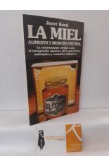 LA MIEL. ALIMENTO Y MEDICINA NATURAL