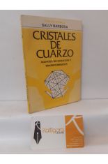 CRISTALES DE CUARZO. AGENTES DE SANACIN Y TRANSFORMACIN