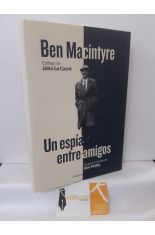 UN ESPA ENTRE AMIGOS. LA GRAN TRAICIN DE KIM PHILBY