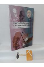 PERSONAJES HISTRICOS Y MUNDO EMPRESARIAL