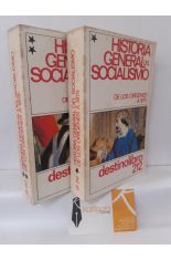 HISTORIA GENERAL DEL SOCIALISMO. DE LOS ORGENES A 1875 (2 TOMOS)