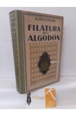 FILATURA DEL ALGODN. MANUAL TERICO-PRCTICO