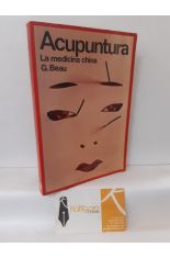 ACUPUNTURA. LA MEDICINA CHINA