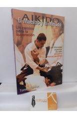 AIKIDO. EL MAESTRO Y EL MTODO