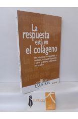 LA RESPUESTA EST EN EL COLGENO