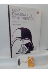 LUKE, EXAMINA TUS SENTIMIENTOS