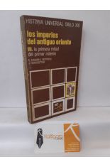 LOS IMPERIOS DEL ANTIGUO ORIENTE III. LA PRIMERA MITAD DEL PRIMER MILENIO