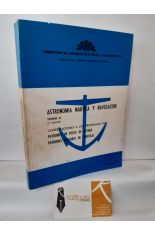 ASTRONOMA NUTICA Y NAVEGACIN. TOMO II