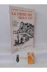 LA CRISIS DEL SIGLO XVI