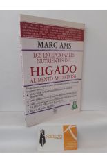 LOS EXCEPCIONALES NUTRIENTES DEL HGADO, ALIMENTO ANTI-STRESS