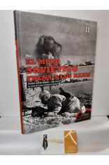EL MURO SOVITICO FRENA A LOS NAZIS. LAS POTENCIAS TOTALITARIAS SE BATEN EN UN DUELO A MUERTE