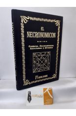 EL NECRONOMICON. CONJUROS, ENCANTAMIENTOS, EXORCISMOS Y FÓRMULAS