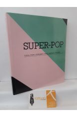 SUPER-POP. NEXO, CACHARRO, RECUERDO