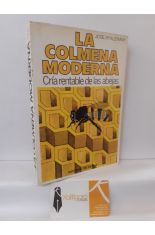 LA COLMENA MODERNA, CRA RENTABLE DE LAS ABEJAS