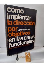 CMO IMPLANTAR LA DIRECCIN POR OBJETIVOS EN LAS REAS FUNCIONALES