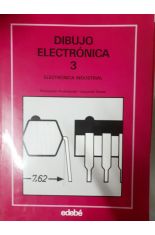 DIBUJO ELECTRNICA 3. ELECTRNICA INDUSTRIAL