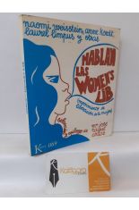 HABLAN LAS WOMEN'S LIB (MOVIMIENTO DE LIBERACIN DE LA MUJER)