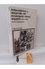 ANTECEDENTES Y DESARROLLO DEL MOVIMIENTO OBRERO ESPAOL (1835-1888). TEXTOS Y DOCUMENTOS