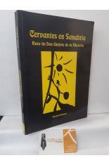 CERVANTES EN SANABRIA. RUTA DE DON QUIJOTE DE LA MANCHA