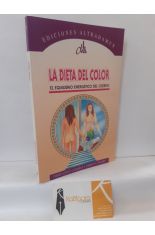 LA DIETA DEL COLOR. EL EQUILIBRIO ENERGTICO DEL CUERPO