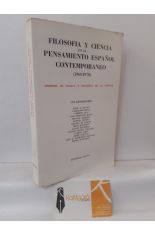 FILOSOFA Y CIENCIA EN EL PENSAMIENTO ESPAOL CONTEMPORNEO (1960-1970). SIMPOSIO DE LGICA Y FILOSOFA DE LA CIENCIA