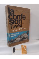 LA CONFESIN (L'AVEU), EL ENGRANAJE EN EL PROCESO DE PRAGA