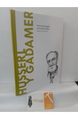 HUSSERL Y GADAMER. FENOMENOLOGA Y HERMENUTICA