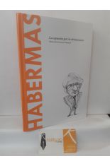 HABERMAS. LA APUESTA POR LA DEMOCRACIA